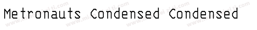 Metronauts Condensed Condensed字体转换
